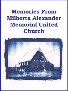 Memories from Milberta Alexander Memorial United Church